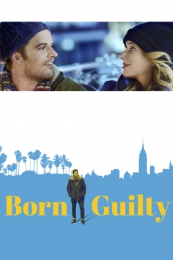 watch free Born Guilty