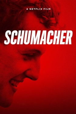 watch free Schumacher