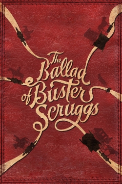watch free The Ballad of Buster Scruggs