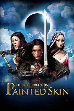 watch free Painted Skin: The Resurrection