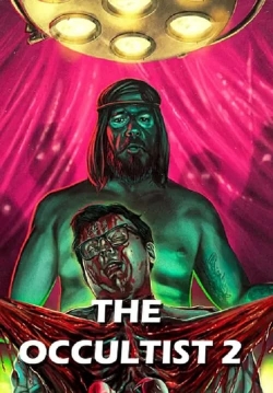 watch free The Occultist 2: Bloody Guinea Pigs
