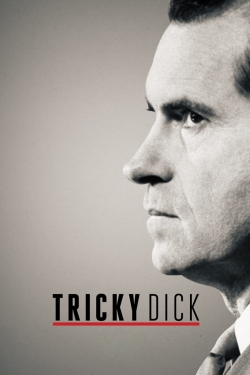 watch free Tricky Dick