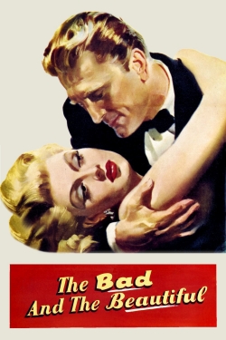 watch free The Bad and the Beautiful