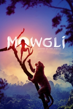 watch free Mowgli: Legend of the Jungle