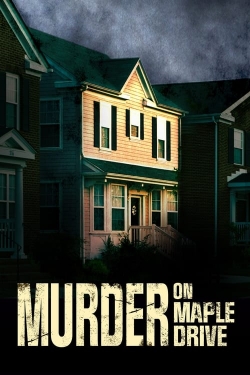 watch free Murder on Maple Drive