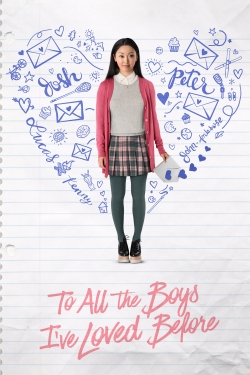 watch free To All the Boys I've Loved Before