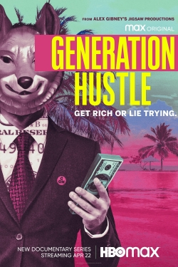 watch free Generation Hustle