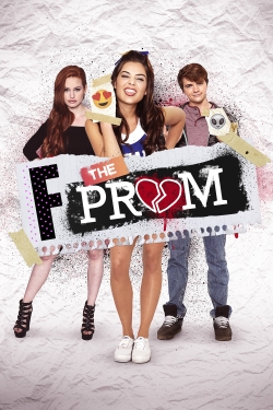 watch free F*&% the Prom