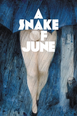 watch free A Snake of June