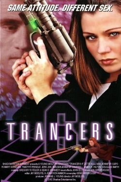 watch free Trancers 6: Life After Deth