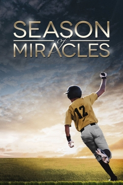 watch free Season of Miracles