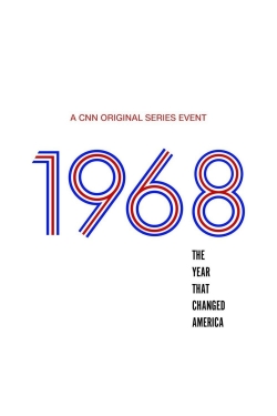 watch free 1968: The Year That Changed America