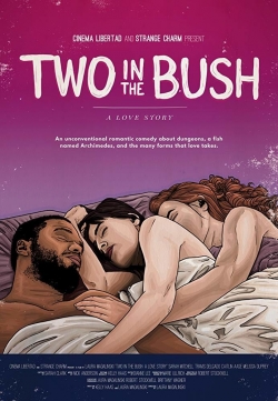 watch free Two in the Bush: A Love Story