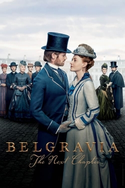watch free Belgravia: The Next Chapter