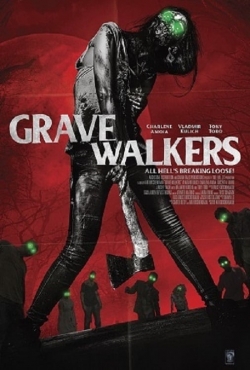watch free Grave Walkers