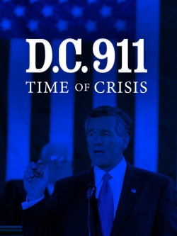 watch free DC 9/11: Time of Crisis