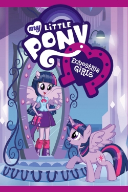 watch free My Little Pony: Equestria Girls