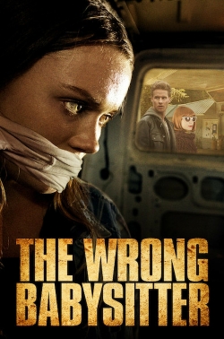 watch free The Wrong Babysitter