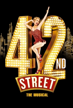watch free 42nd Street: The Musical