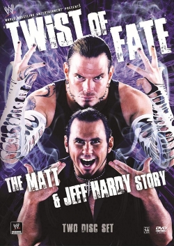watch free WWE: Twist of Fate - The Jeff Hardy Story
