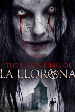 watch free The Haunting of La Llorona