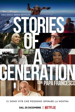 watch free Stories of a Generation - with Pope Francis