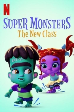 watch free Super Monsters: The New Class