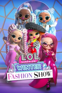watch free L.O.L. Surprise! Winter Fashion Show