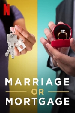 watch free Marriage or Mortgage