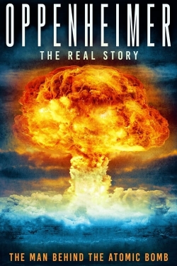 watch free Oppenheimer: The Real Story