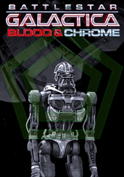 watch free Battlestar Galactica: Blood & Chrome