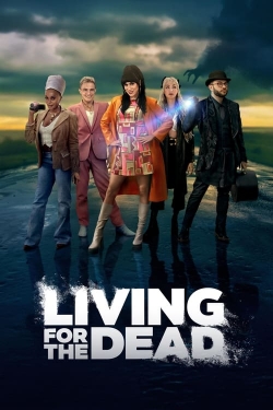 watch free Living for the Dead