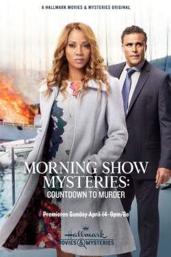 watch free Morning Show Mysteries: Countdown to Murder