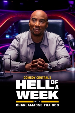 watch free Hell of a Week with Charlamagne Tha God