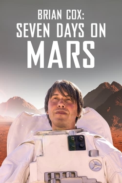 watch free Brian Cox: Seven Days on Mars