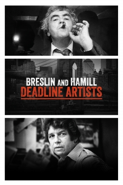 watch free Breslin and Hamill: Deadline Artists