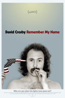 watch free David Crosby: Remember My Name