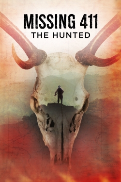 watch free Missing 411: The Hunted