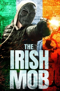 watch free The Irish Mob