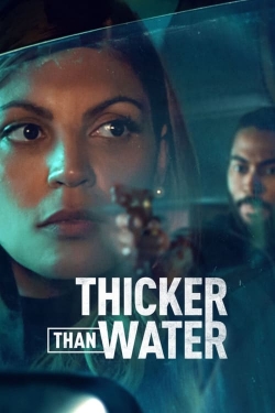 watch free Thicker Than Water