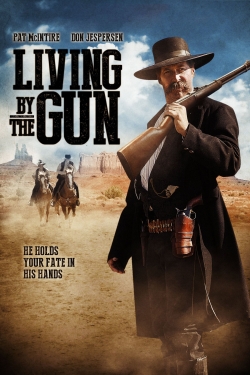 watch free Living by the Gun