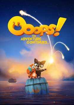 watch free Ooops! The Adventure Continues...