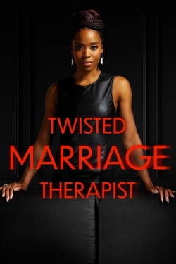 watch free Twisted Marriage Therapist