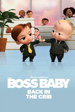 watch free The Boss Baby: Back in the Crib