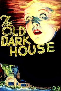 watch free The Old Dark House