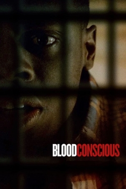 watch free Blood Conscious