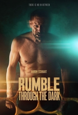 watch free Rumble Through the Dark