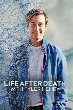 watch free Life After Death with Tyler Henry