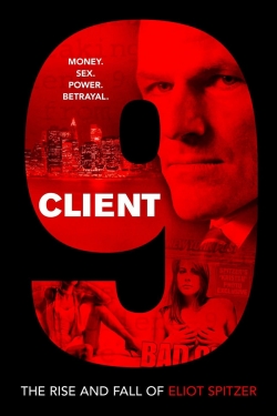 watch free Client 9: The Rise and Fall of Eliot Spitzer