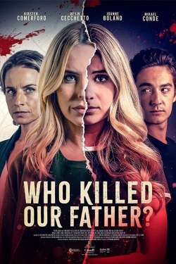 watch free Who Killed Our Father?